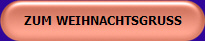 ZUM WEIHNACHTSGRUSS
